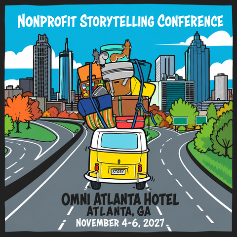 Videos to the 2027 Nonprofit Storytelling Conference