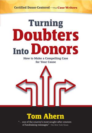 Turning Doubters into Donors